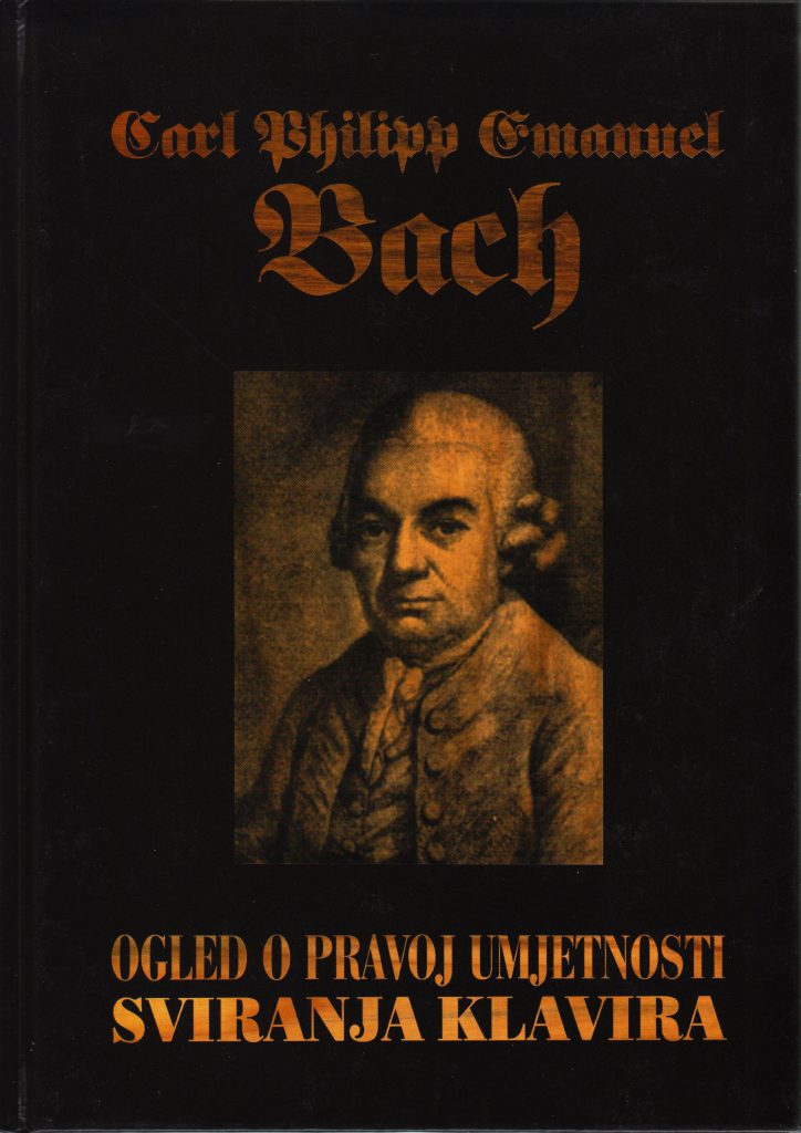 C.Bach: OGLED O PRAVOJ UMJETNOSTI SVIRANJA KLAVIRA