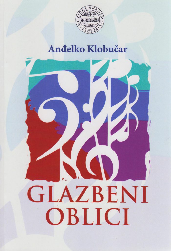 Anđelko Klobučar - Glazbeni oblici