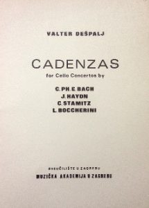 Valter Dešpalj - Cadenzas for cello concertos by C.Ph.E. Bach, J. Haydn, C. Stamitz, L. Boccherini