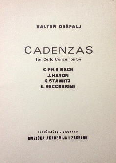 Valter Dešpalj - Cadenzas for cello concertos by C.Ph.E. Bach, J. Haydn, C. Stamitz, L. Boccherini